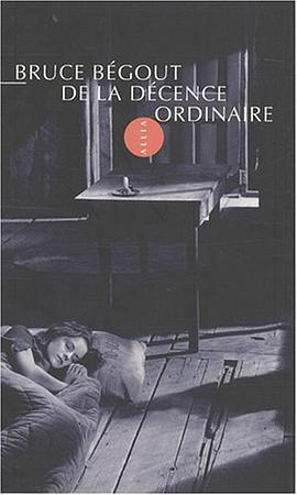 De la décence ordinaire pdf epub mobi 电子书 下载
