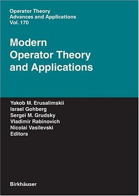 Modern Operator Theory and Applications (Operator Theory pdf epub mobi 电子书 下载