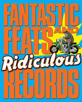 Fantastic Feats & Ridiculous Records pdf epub mobi 电子书 下载