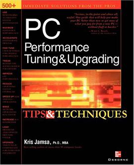 PC Performance Tuning Tips and Techniques pdf epub mobi 电子书 下载