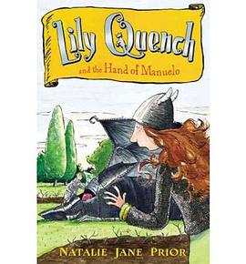Lily Quench and the Hand of Manuelo pdf epub mobi 电子书 下载