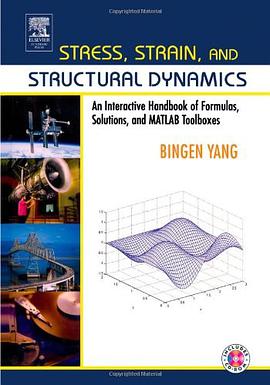 Stress, Strain and Structural Dynamics pdf epub mobi 电子书 下载