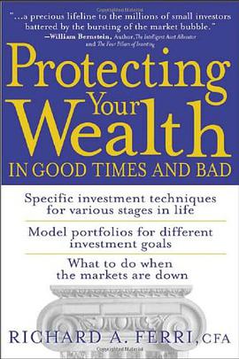 Protecting Your Wealth in Good Times and Bad pdf epub mobi 电子书 下载