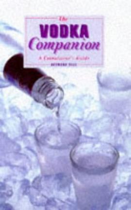 Vodka Companion, the (Companions) (Spanish Edition) pdf epub mobi 电子书 下载