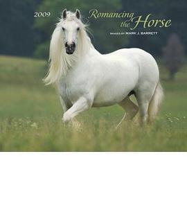 Romancing the Horse 2009 Calendar pdf epub mobi 电子书 下载