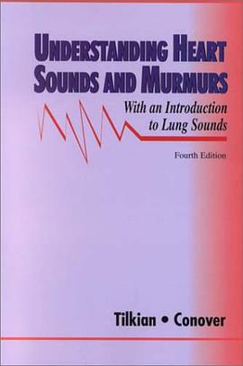 Understanding Heart Sounds and Murmurs pdf epub mobi 电子书 下载