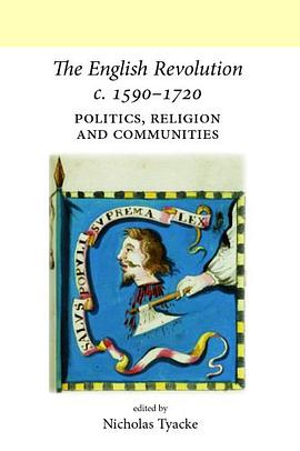 The English Revolution c. 1590-1720 pdf epub mobi 电子书 下载