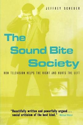The Sound Bite Society pdf epub mobi 电子书 下载