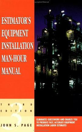 Estimator's Equipment Installation Man-Hour Manual, Third Edition (Estimator's Man-Hour Library) pdf epub mobi 电子书 下载