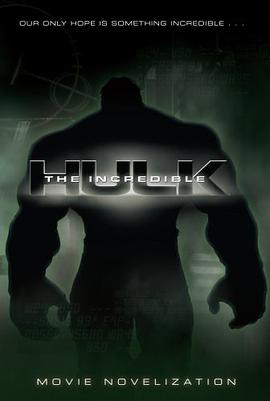 The Incredible Hulk Movie Novelization pdf epub mobi 电子书 下载