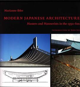 Modern Japanese Architecture pdf epub mobi 电子书 下载