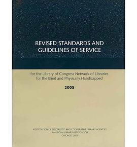 Revised Standards And Guidelines of Service for the Library of Congress Network厊 pdf epub mobi 电子书 下载