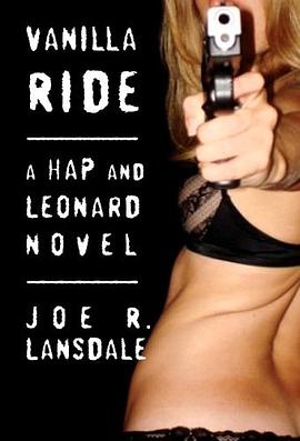 Vanilla Ride (Hap and Leonard) pdf epub mobi 电子书 下载