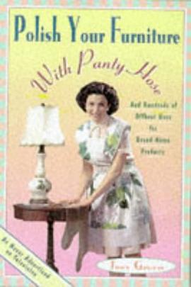 Polish Your Furniture with Panty Hose pdf epub mobi 电子书 下载