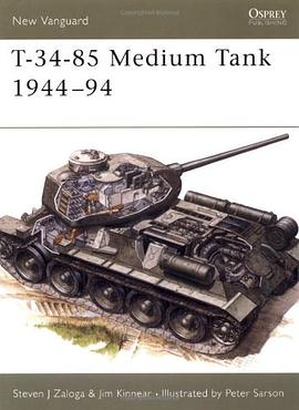T-34-85 Medium Tank, 1944-94 pdf epub mobi 电子书 下载