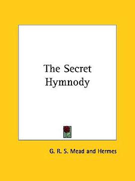 The Secret Hymnody pdf epub mobi 电子书 下载