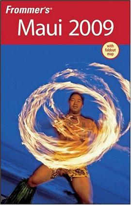 Frommer’s Maui 2009Frommer毛伊岛导览2009 pdf epub mobi 电子书 下载