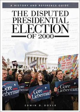 The Disputed Presidential Election of 2000 pdf epub mobi 电子书 下载