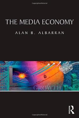 The Media Economy pdf epub mobi 电子书 下载