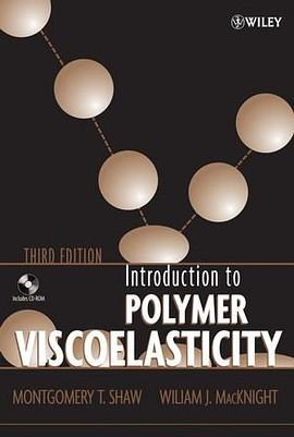 Introduction to Polymer Viscoelasticity pdf epub mobi 电子书 下载