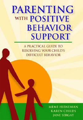 Parenting with Positive Behavior Support pdf epub mobi 电子书 下载