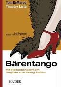 Bärentango. Mit Risikomanagement Projekte zum Erfolg führen. pdf epub mobi 电子书 下载