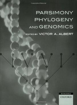 Parsimony, Phylogeny, and Genomics pdf epub mobi 下载
