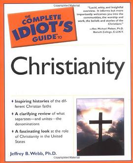The Complete Idiot's Guide to Christianity pdf epub mobi 電子書 下載