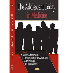 The Adolescent Today in Medicine