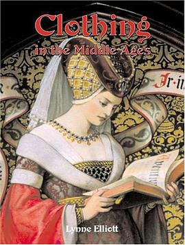 Clothing in the Middle Ages (Medieval World) pdf epub mobi 電子書 下載