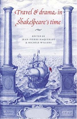 Travel and Drama in Shakespeare's Time