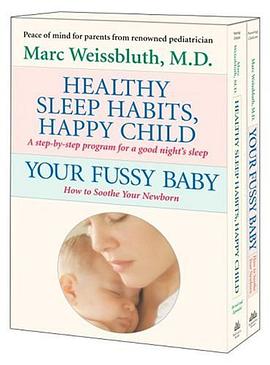 Healthy Sleep Habits, Happy Child / Your Fussy Baby pdf epub mobi 电子书 下载
