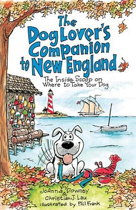 The Dog Lover's Companion to New England pdf epub mobi 电子书 下载