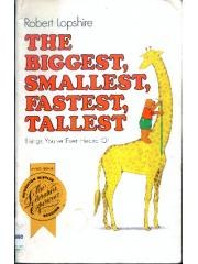 The Biggest， Ssmallest， Fastest， Tallest Things Youve Ever Heard Of. pdf epub mobi 电子书 下载