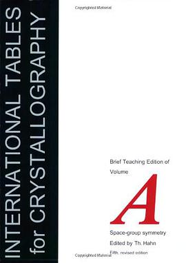International Tables for Crystallography, Brief Teaching Edition of Volume A pdf epub mobi 電子書 下載