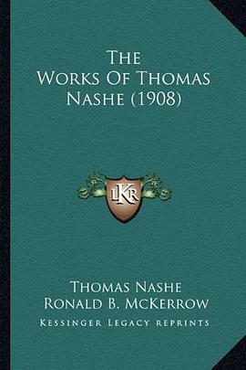 The Works of Thomas Nashe pdf epub mobi 电子书 下载