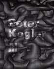 Peter Kogler (Art Catalogue) pdf epub mobi 电子书 下载