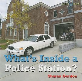 What's Inside a Police Station? pdf epub mobi 电子书 下载