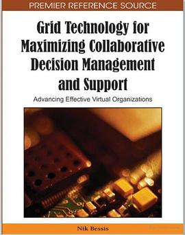 Grid Technology for Maximizing Collaborative Decision Management and Support