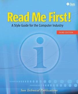Read Me First! A Style Guide for the Computer Industry, Third Edition pdf epub mobi 电子书 下载