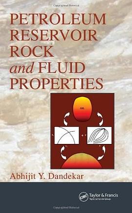 Petroleum Reservoir Rock And Fluid Properties pdf epub mobi 电子书 下载