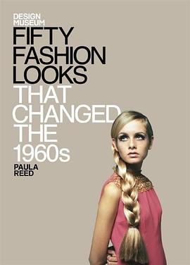 Fifty Fashion Looks That Changed the 1960s pdf epub mobi 电子书 下载