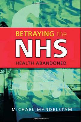 Betraying the Nhs pdf epub mobi 电子书 下载