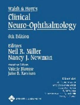Walsh & Hoyt's Clinical Neuro-ophthalmology pdf epub mobi 電子書 下載