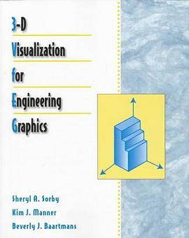 3-D Visualization for Engineering Graphics pdf epub mobi 电子书 下载