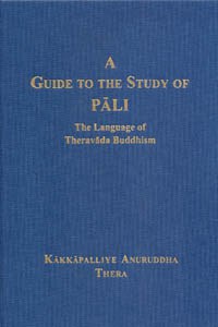 A Guide to the Study of Pāli: The Language of Theravāda Buddhism pdf epub mobi 电子书 下载