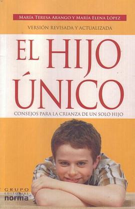 El Hijo Unico pdf epub mobi 电子书 下载
