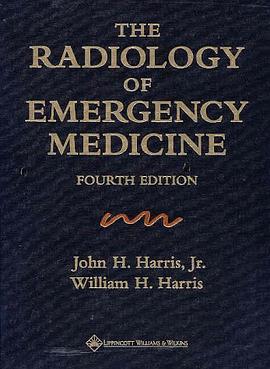 The Radiology of Emergency Medicine pdf epub mobi 电子书 下载