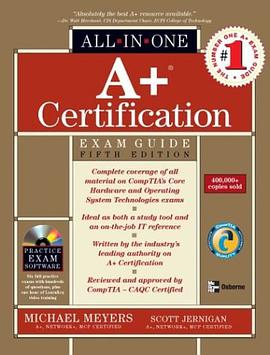 A+ Certification All-in-One Exam Guide pdf epub mobi 电子书 下载