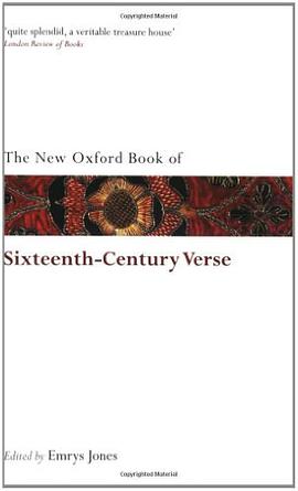 The New Oxford Book of Sixteenth-century Verse